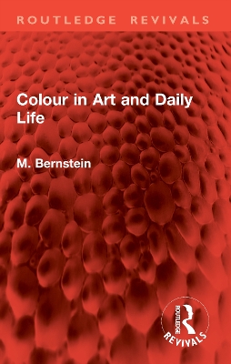 Colour in Art and Daily Life