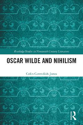Oscar Wilde and Nihilism