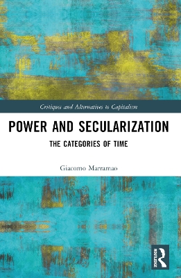 Power and Secularization: The Categories of Time