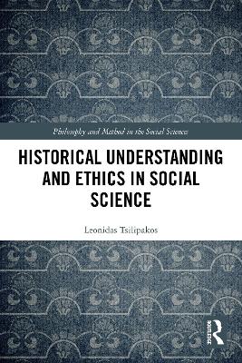 Historical Understanding and Ethics in Social Science