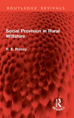 Social Provision in Rural Wiltshire