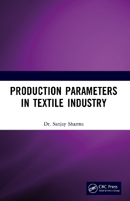 Production Parameters in Textile Industry