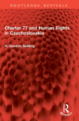 Charter 77 and Human Rights in Czechoslovakia