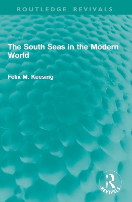 South Seas in the Modern World