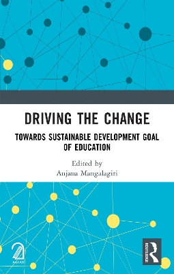 Driving the Change: Towards Sustainable Development Goal of Education