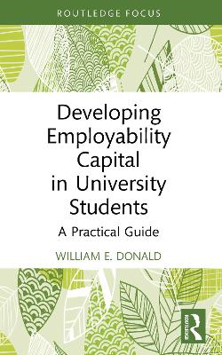 Developing Employability Capital in University Students: A Practical Guide