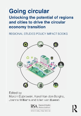 Going Circular: Unlocking the potential of regions and cities to drive the circular economy  transition
