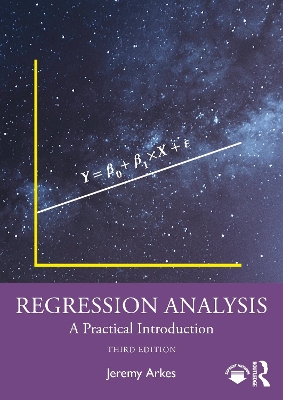 Regression Analysis: A Practical Introduction 3rd edition