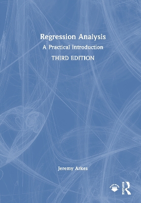 Regression Analysis: A Practical Introduction 3rd edition