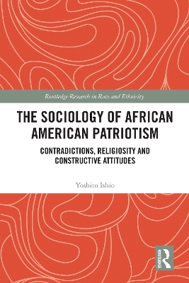 Sociology of African American Patriotism: Contradictions, Religiosity and Constructive Attitudes