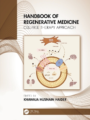 Handbook of Regenerative Medicine: Cell-Free Therapy Approach