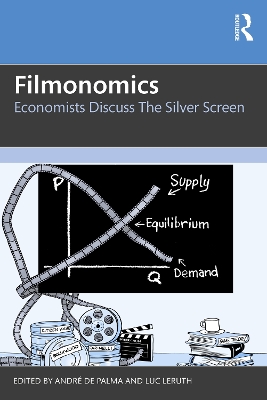 Filmonomics: Economists Discuss the Silver Screen