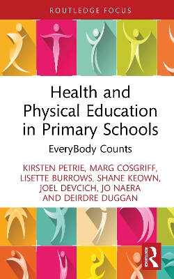 Health and Physical Education in Primary Schools: EveryBody Counts