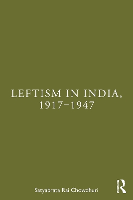 Leftism in India, 19171947