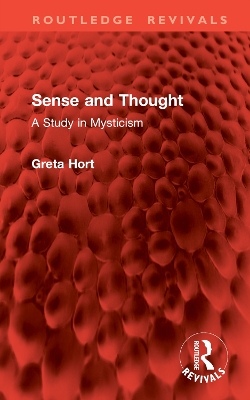 Sense and Thought: A Study in Mysticism