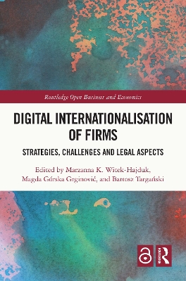 Digital Internationalisation of Firms: Strategies, Challenges and Legal Aspects