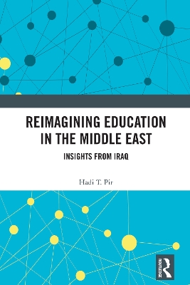 Reimagining Education in the Middle East: Insights from Iraq