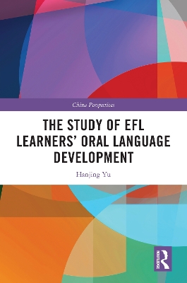 Study of EFL Learners Oral Language Development