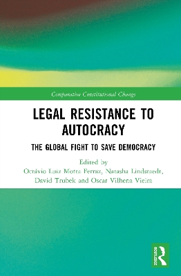 Legal Resistance to Autocracy: The Global Fight to Save Democracy