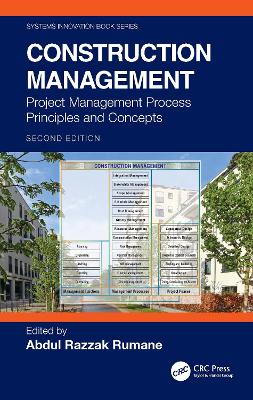 Construction Management: Project Management Process Principles and Concepts 2nd edition