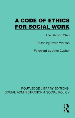 Code of Ethics for Social Work: The Second Step