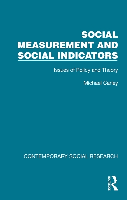 Social Measurement and Social Indicators: Issues of Policy and Theory