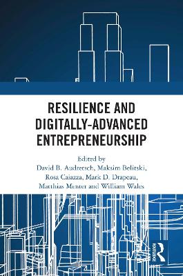 Resilience and Digitally-Advanced Entrepreneurship