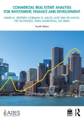 Commercial Real Estate Analysis for Investment, Finance and Development 4th edition