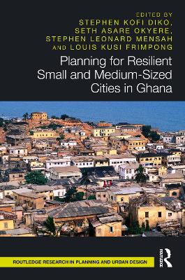 Planning for Resilient Small and Medium-Sized Cities in Ghana