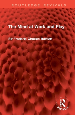 Mind at Work and Play