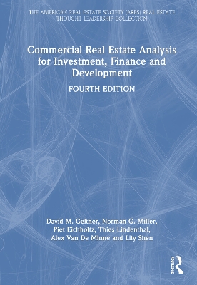 Commercial Real Estate Analysis for Investment, Finance and Development 4th edition