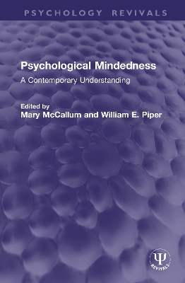 Psychological Mindedness: A Contemporary Understanding