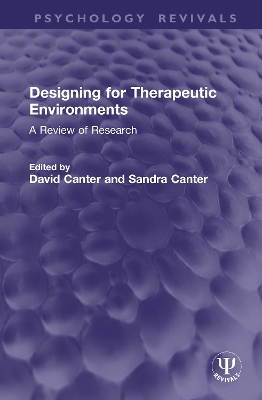 Designing for Therapeutic Environments: A Review of Research