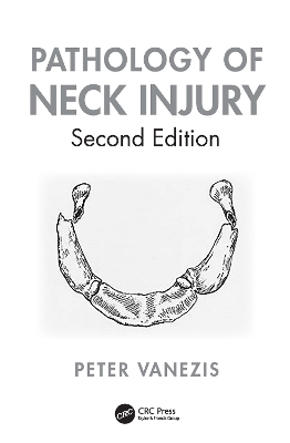 Pathology of Neck Injury 2nd edition