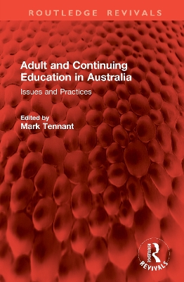 Adult and Continuing Education in Australia: Issues and Practices