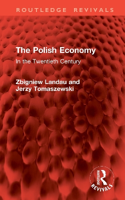Polish Economy: In the Twentieth Century