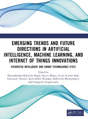 Emerging Trends and Future Directions in Artificial Intelligence, Machine  Learning, and Internet of Things Innovations