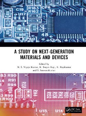 Study on Next-Generation Materials and Devices