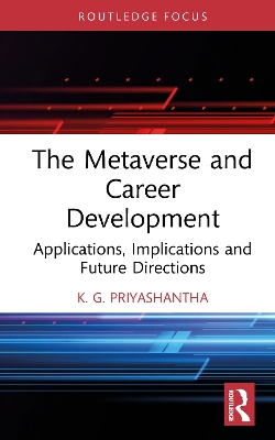 Metaverse and Career Development: Applications, Implications and Future Directions