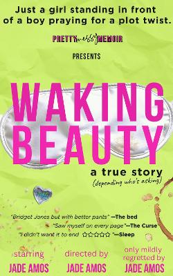 Waking Beauty