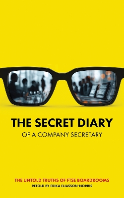 Secret Diary of a Company Secretary Large type / large print edition