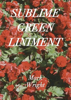 Sublime Green Liniment