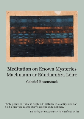 Meditation on Known Mysteries: Machnamh ar Rúndiamhra Léire