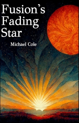 Fusion's Fading Star