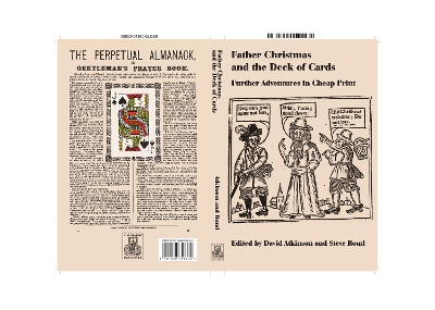 Father Christmas and the Deck of Cards: Further Adventures in Cheap Print