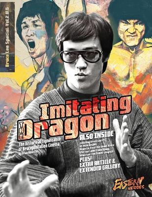 Bruce Lee Special Collectors Extended Edition Vol 2 No 5: Vol 1 No 1 - Special Hardback Edition Game of Death