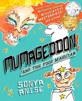 MUMAGEDDON! And the Food Magician: And the Food Magician