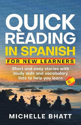 Quick Reading in Spanish for New Learners