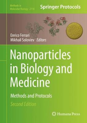 Nanoparticles in Biology and Medicine: Methods and Protocols Second Edition 2020