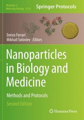 Nanoparticles in Biology and Medicine: Methods and Protocols Second Edition 2020